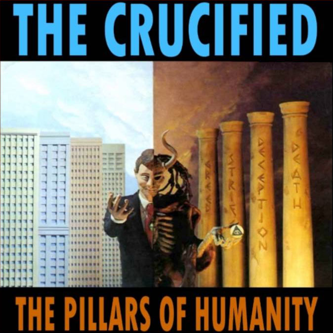 Episode 64 – The Crucified – The Pillars of&nbsp;Humanity